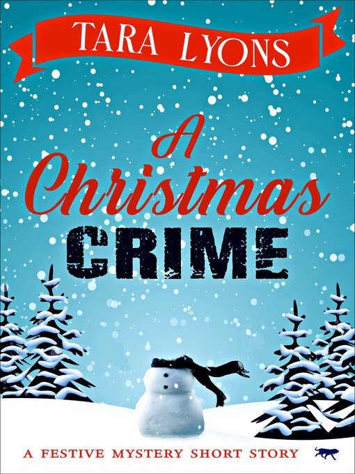 Title details for A Christmas Crime by Tara Lyons - Available